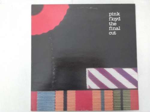 Pink Floyd - The Final Cut  ( 1983 Zimbabwe released LP )
