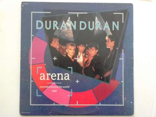 Duran Duran -  Arena  ( 1984 US released LP )