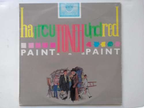 Haircut One Hundred  -  Paint and Paint  ( 1984 UK released LP )