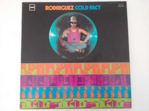 Rodriguez - Cold Fact   ( 1974 reissue SA released NM / NM LP )