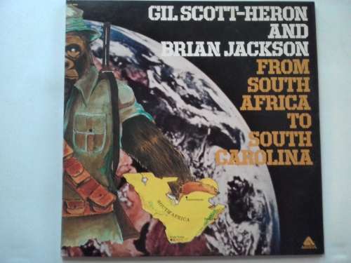 Gill Scott - Heron and Brian Jackson - From South Africa to South Carolina ( 1975 US released LP )