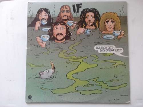 IF (6) - Tea - Break Over - Back On Your `Eads!  ( 1974 US released LP )