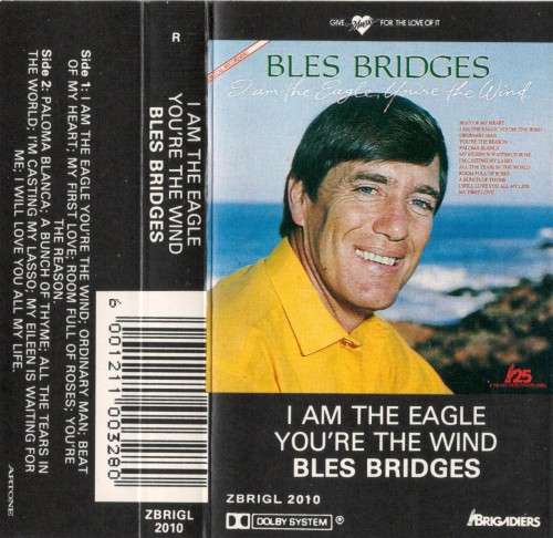 BLESS BRIDGES - I AM THE EAGLE - Audio Cassette