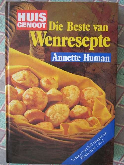Die Beste van Wenresepte -Huisgenoot -Annette Human  voorste skutblad is verwyder