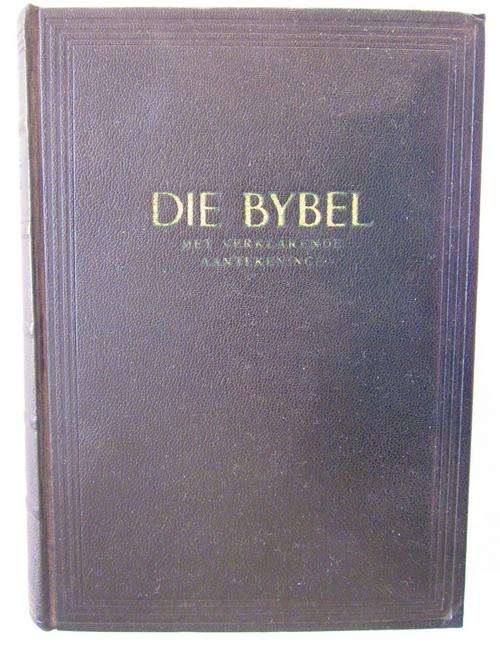 Die Bybel met Verklarende Aantekeninge Deel II - Job tot Maleagi -1958