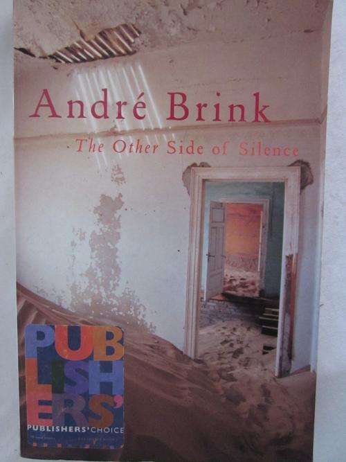 The Other Side of Silence - Andre Brink