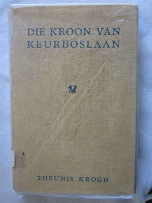Die Kroon van Keurboslaan- No 8 - Theunis Krogh -1959 - ex bib, boek is verweer