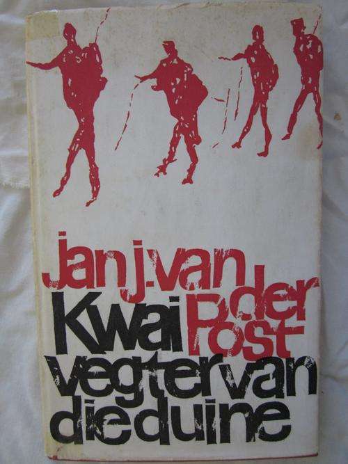 Kwai Vegter van die Duine -Jan J van der Post