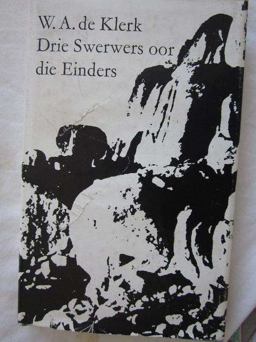 Drie Swerwers oor die Einders - WA de Klerk -Dorsland trek