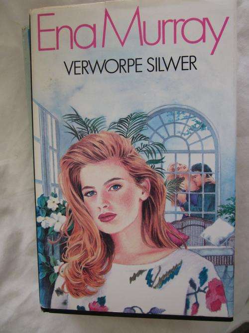 Verworpe Silwer - Ena Murray