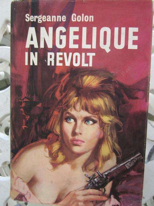 Angelique in Revolt -Sergeanne Golon