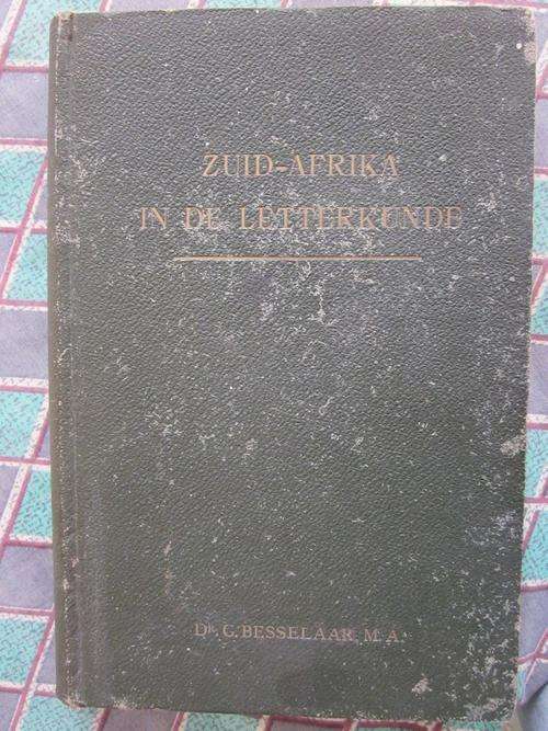 Zuid-Afrika in de Letterkunde -Dr G Besselaar - 1914 - Nederlandse boek