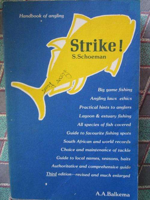 Strike! -S Schoeman -handbook of angling - softcover