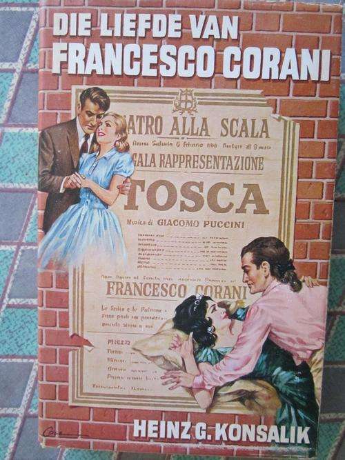 Die Liefde van Francesco Corani- Heinz G Konsalik