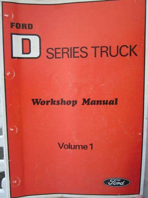 Ford D Series Truck Workshop Manual Volume 1