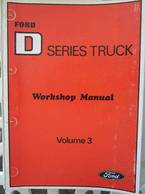 Ford D Series Truck Workshop Manual Volume 3