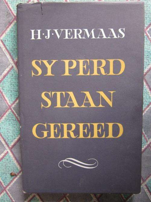 Sy Perd Staan Gereed - HJ Vermaas