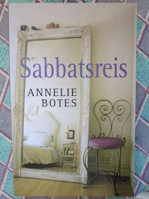 Sabbatsreis -Annelie Botes