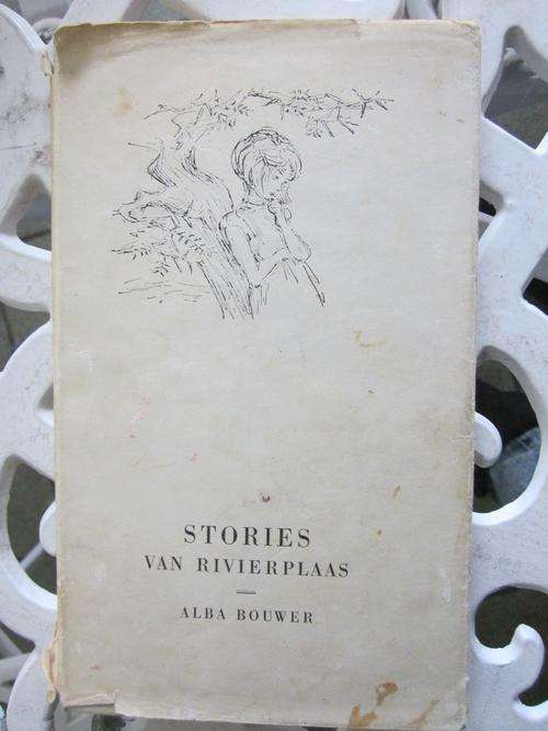 Stories van Rivierplaas- Alba Bouwer