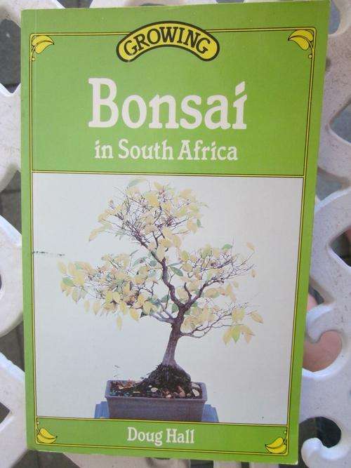 Growing Bonsai in South Africa- Doug Hall