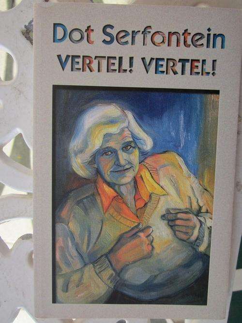 Vertel! Vertel! -Dot Serfontein