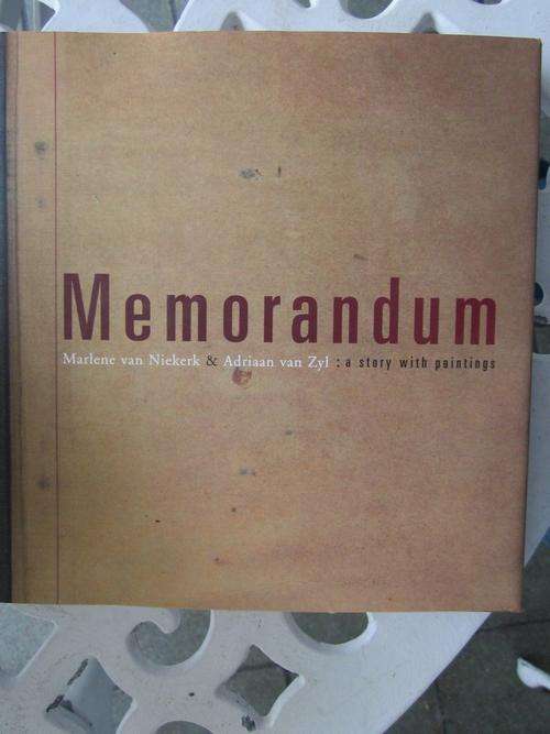 Memorandum -Marlene van Niekerk & Adriaan van Zyl - a story with paintings