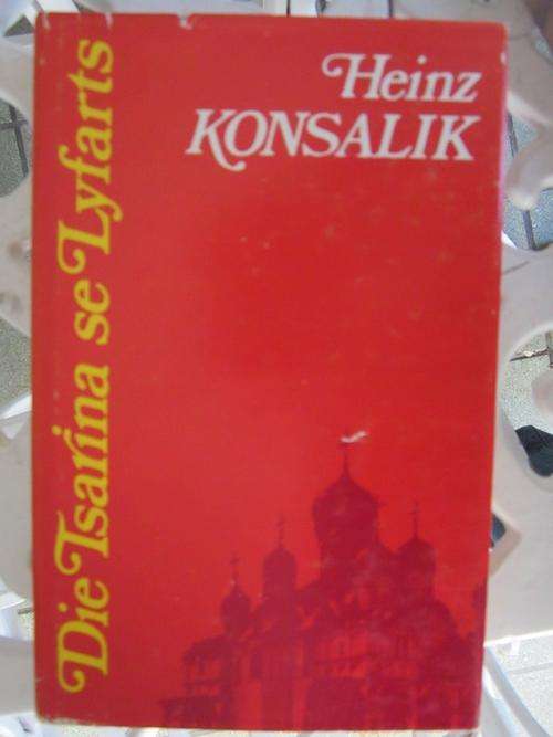 Die Tsarina se Lyfarts -Konsalik