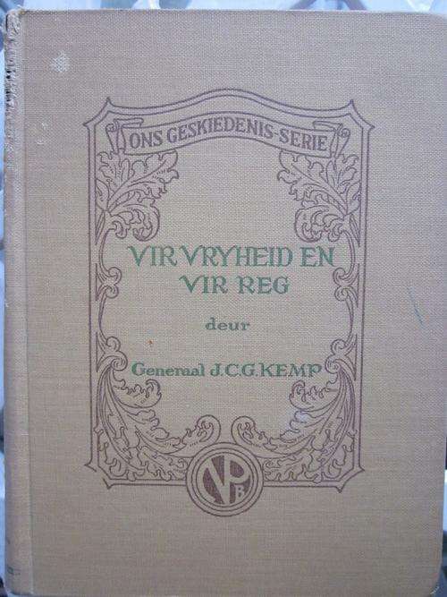 Vir Vryheid en Reg- Generaal JCG Kemp -skade aan rugkant