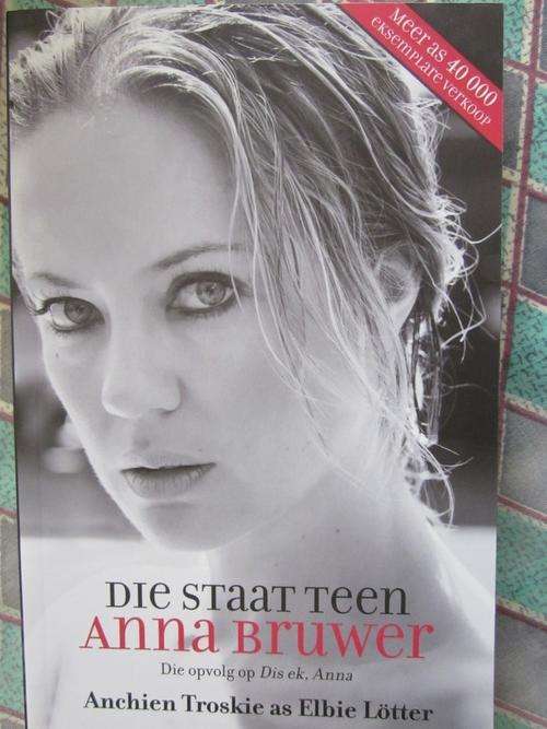 Die Staat teen Anna Bruwer- -die opvolg op die Ek,Anna