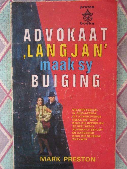 Advokaat Langjan Maak Sy Buiging -Mark Preston-ietwat verweer, voorste skutblad verwyder
