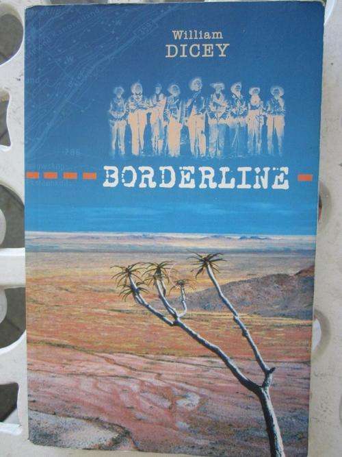 Borderline - William Dicey -ex library book in good condition