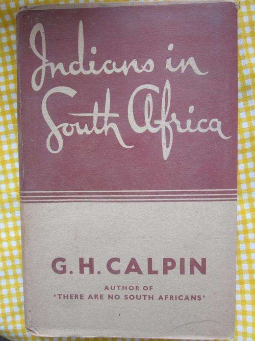 Indians in South Africa -GH Calpin