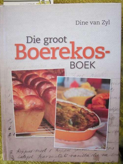 Die Groot Boerekosboek -Dine van Zyl