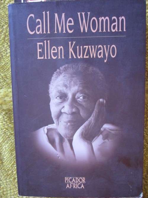 Call Me a Woman - Ellen Kuzwayo
