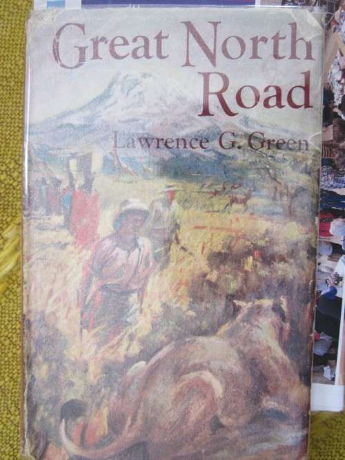 Great North Road- Lawrence G Green