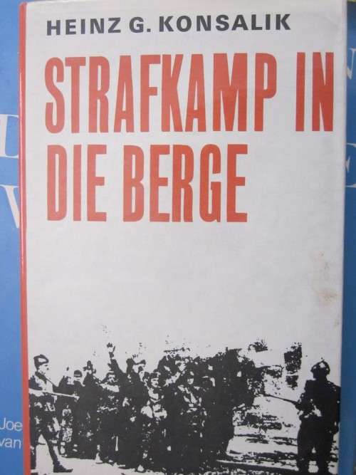 Strafkamp in die Berge- Konsalik