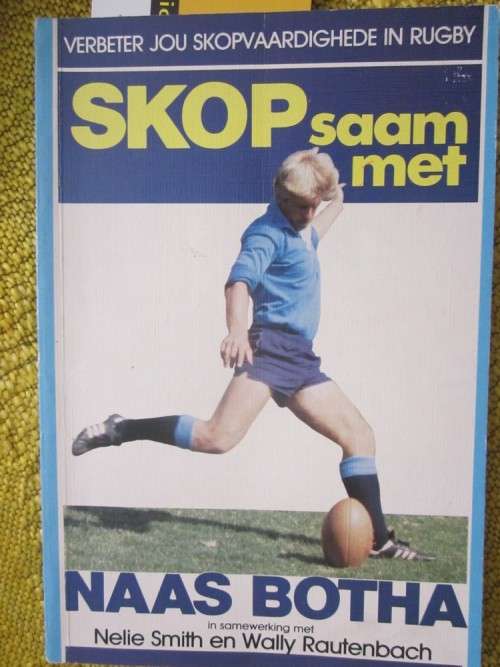 Skop Saam Met Naas Botha