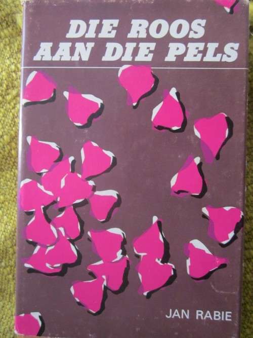 Die Roos aan die Pels - Jan Rabie