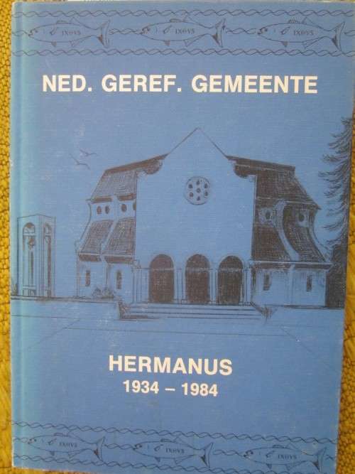 Ned. Geref. Gemeente Hermanus 1934-1984-WA Alheit