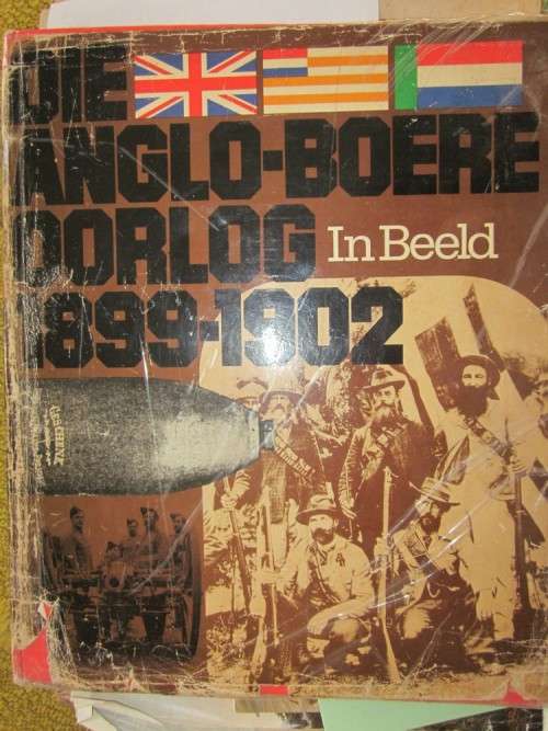 Die Anglo -Boere Oorlog 1899-1902 in Beeld- Johannes Meintjes- geteken