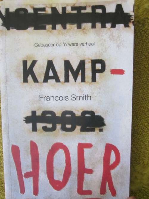 Kamphoer- Francois Smit- Gebaseer op n ware verhaal