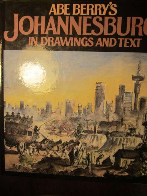 Abe Berry`s Johannesburg