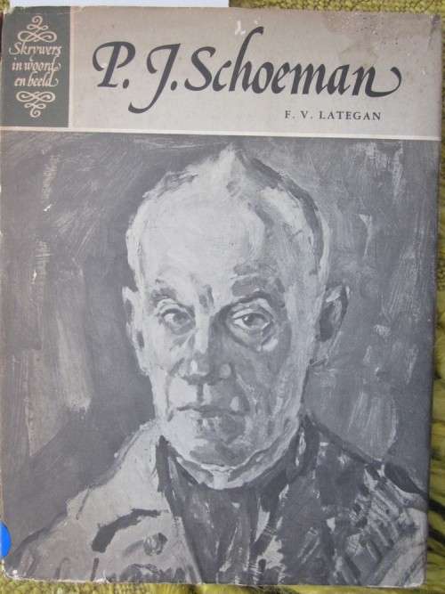 PJ Schoeman- Skrywers in Woord en Beeld- FV Lategan