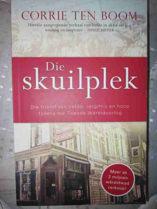 Die Skuilplek- Corrie ten Boom
