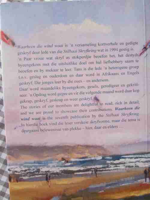 Waarheen die Wind Waai- Stories van Stilbaai en Ander Plekke- Stilbaai Skryfkring