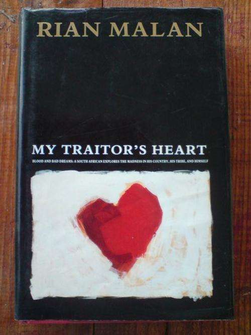 My Traitor's Heart Rian Malan