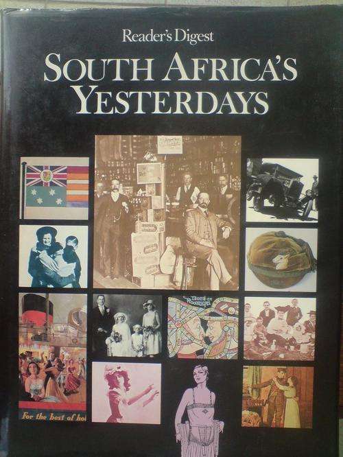 South Africa's Yesterdays- Reader's Digest