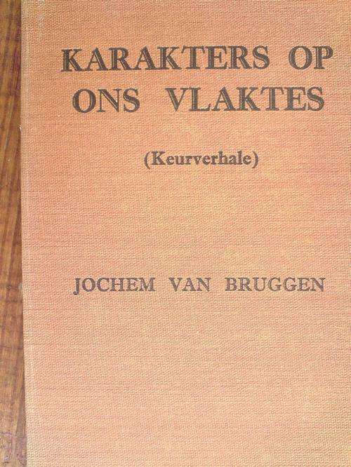 Karakters op ons Vlaktes - Jochem van Bruggen