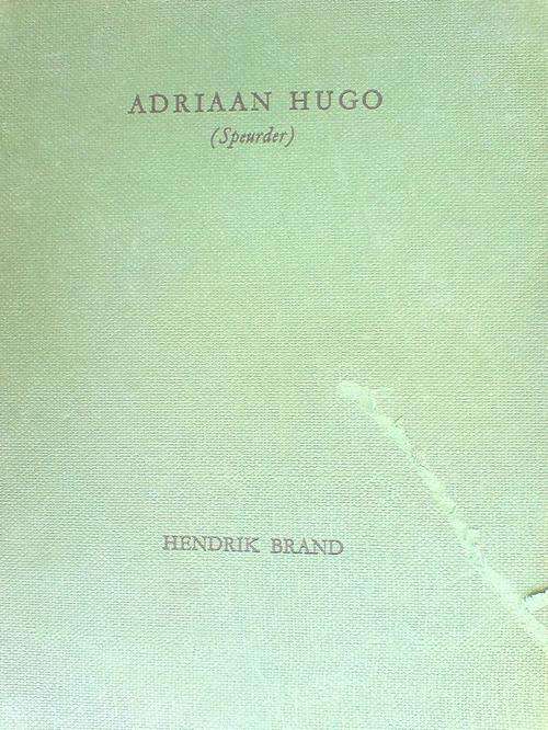 Adriaan Hugo (Speurder) - Hendrik Brand