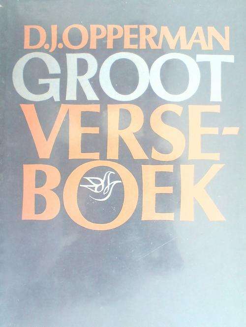 Groot Verseboek -DJ Opperman